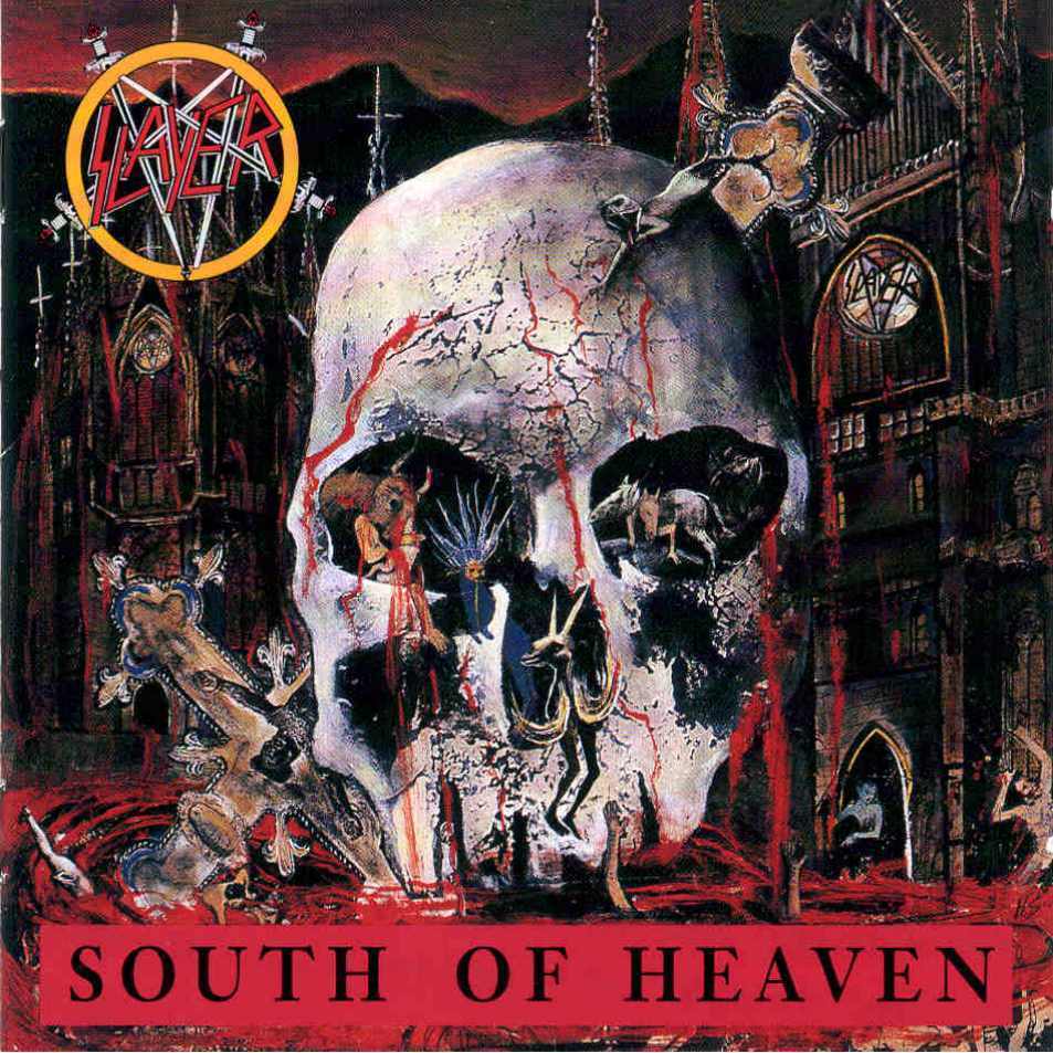 Slayer South Of Heavenスレイヤー サウスオブヘヴン スラッシュ四天王の転換点 音楽を聴きながら悪夢を観ている 80 Shr Hm多め たまに他のジャンルも